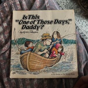 Is This 'One of Those Days?' Daddy? Book